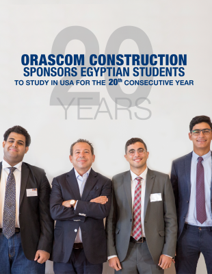 Orascom Construction Sponsors Egypt’s Brightest Students to Study at Top USA Universities for the Twentieth Constructive Year